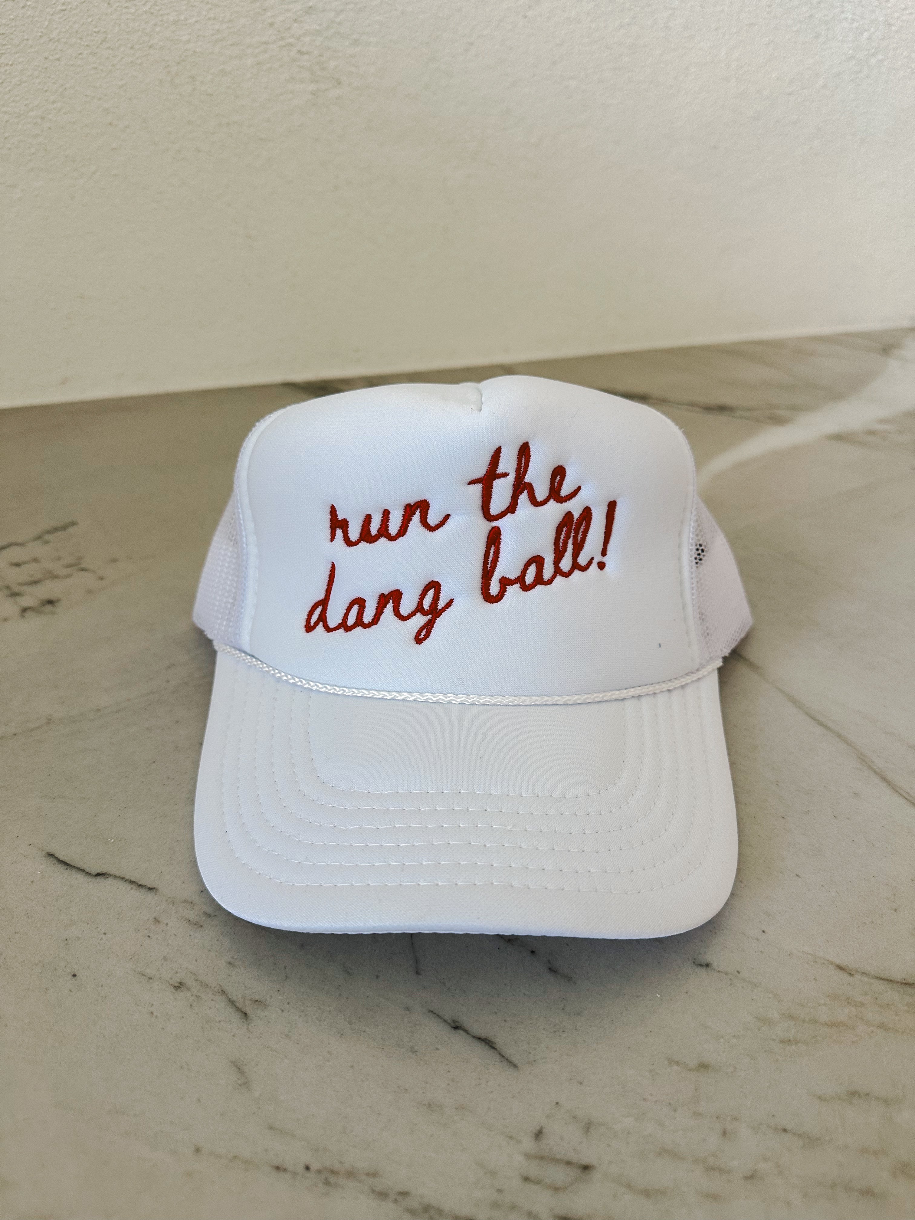 Run the Dang Ball Hat