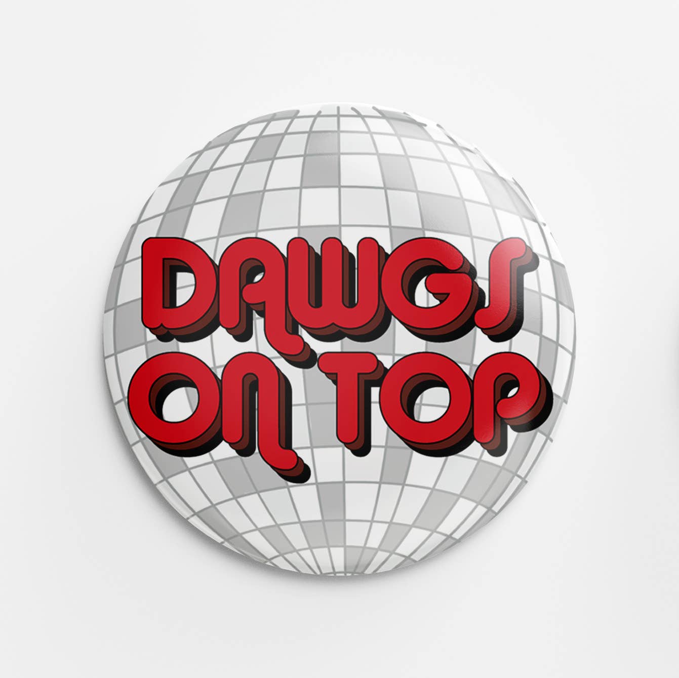 Disco Dawgs on Top Button (Red)